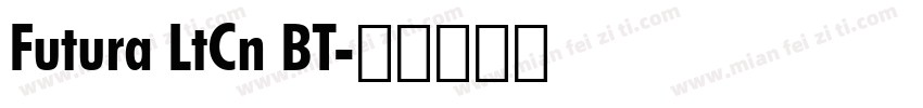Futura LtCn BT字体转换